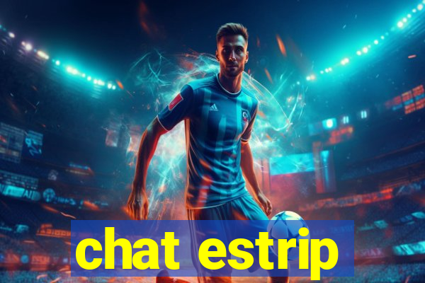 chat estrip